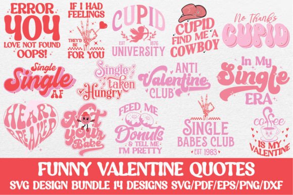 Funny Valentine Quote SVG PNG Bundle for Graphics and Crafts